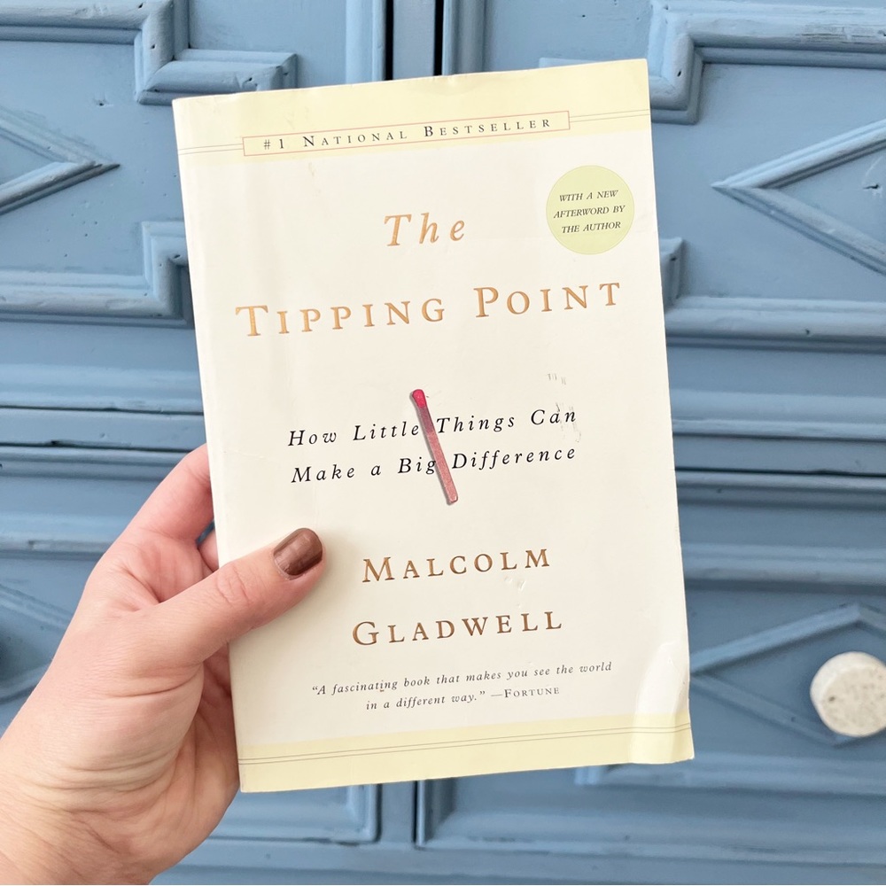 The Tipping Point: How Little Things Can Make a Big Difference paperback book